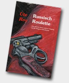 russisch roulette ute roy